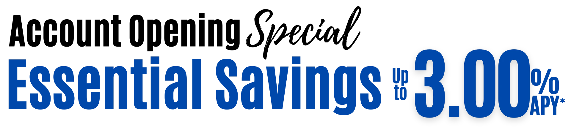 Account Opening Special Text